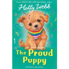 Proud Puppy by Holly Webb Paperback Book