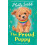 Proud Puppy by Holly Webb Paperback Book 1