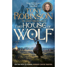 The House of Wolf The Sunday Times bestselling new historical fiction