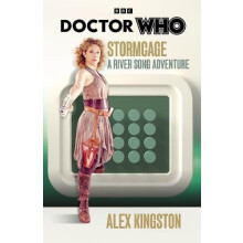 Doctor Who Stormcage A River Song Adventure by Alex Kingston Hardcover