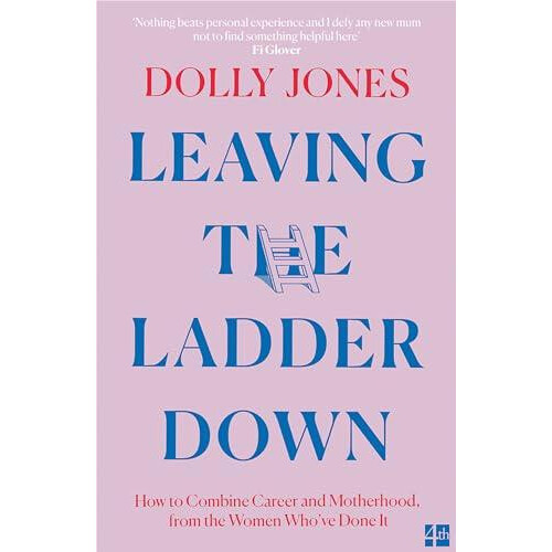 Leaving the Ladder Down by Dolly Jones Paperback Book