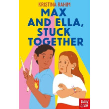 Max and Ella Stuck Together by Kristina Rahim Paperback Book