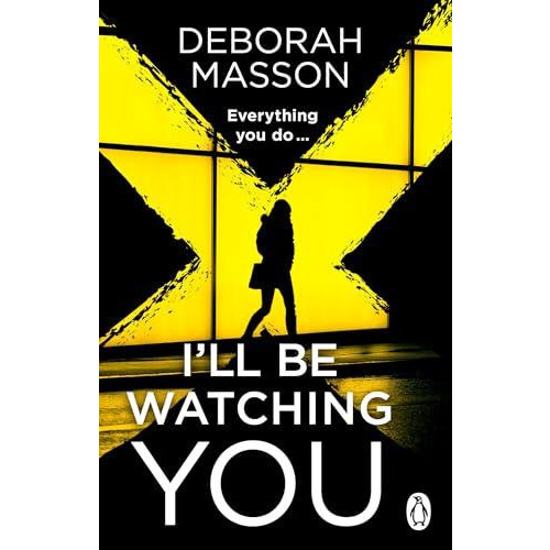 Ill Be Watching You by Deborah Masson Paperback Book