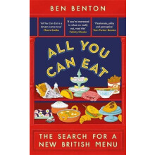 All You Can Eat by Ben Benton Hardcover Book