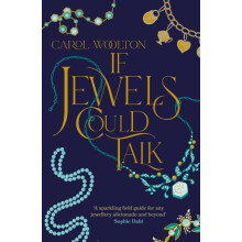 If Jewels Could Talk by Carol Woolton Paperback Book