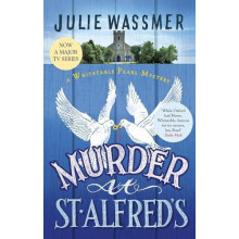Murder at St Alfreds by Julie Wassmer Paperback Book