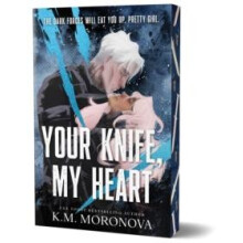 Your Knife My Heart A Dark Military Romance Set in the World of Leave