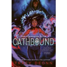 Oathbound The sensational third book in the New York Times bestselling
