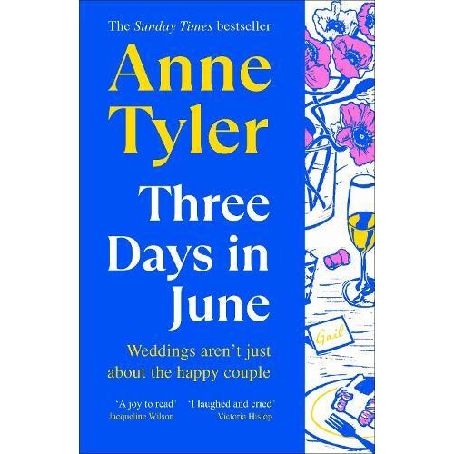 Three Days in June by Anne Tyler Paperback Book