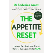Appetite Reset by Dr Federica Amati Hardcover Book