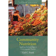 Community Nutrition: Applying Epidemiology to Contemporary Practice
