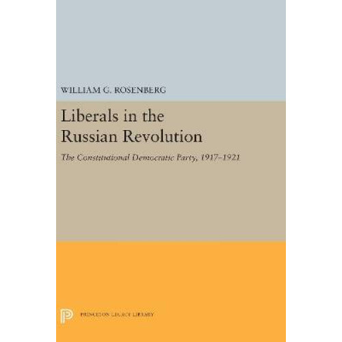 Liberals in the Russian Revolution