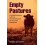 Empty Pastures 1