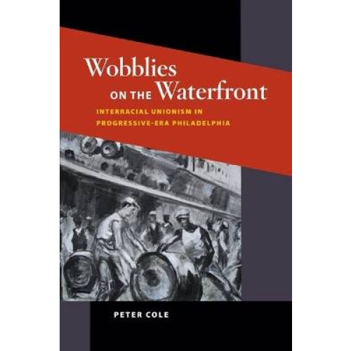 Wobblies on the Waterfront