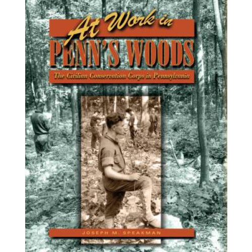 At Work in Penn's Woods