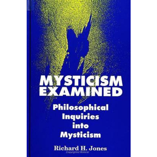Mysticism Examined