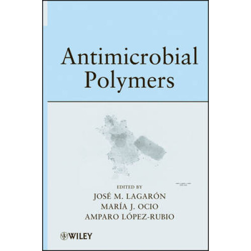Antimicrobial Polymers