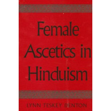 Female Ascetics in Hinduism