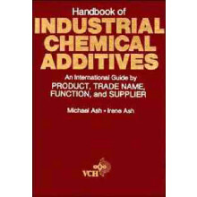 Handbook of Industrial Chemical Additives