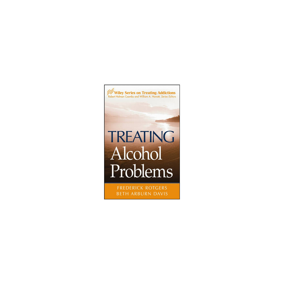 Treating Alcohol Problems