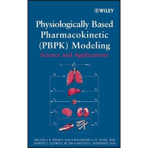 Physiologically Based Pharmacokinetic Modeling