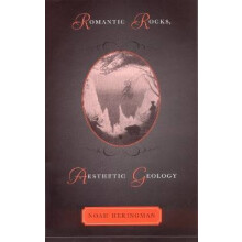 Romantic Rocks, Aesthetic Geology