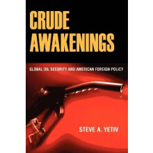 Crude Awakenings