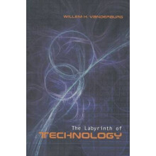 The Labyrinth of Technology