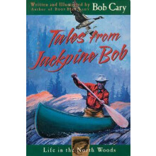 Tales from Jackpine Bob
