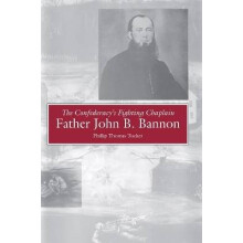 The Confederacy's Fighting Chaplain