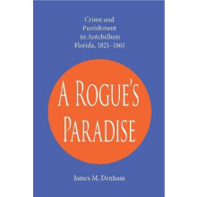 A Rogue's Paradise