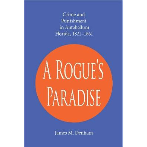 A Rogue's Paradise