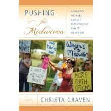 Pushing for Midwives
