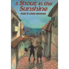 A Shout in the Sunshine