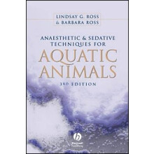 Anaesthetic and Sedative Techniques for Aquatic Animals