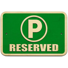 Reservierter Parkplatz Schild 12x18 Zoll