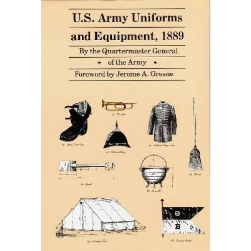U.S. Army Uniforms and Equipment, 1889