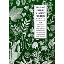 Making Nature, Shaping Culture