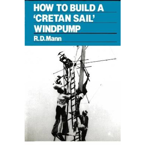 How to Build a Cretan Sail Windpump