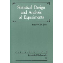 Statistical Design and Analysis of Experiments