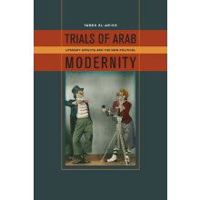 Trials of Arab Modernity
