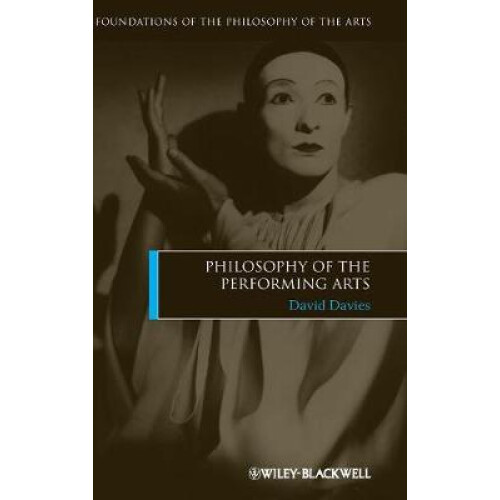 Philosophy of the Performing Arts