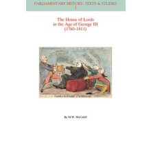 The House of Lords in the Age of George III (1760-1811)