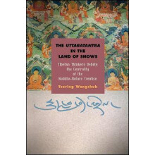 The Uttaratantra in the Land of Snows