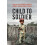 Child to Soldier 1
