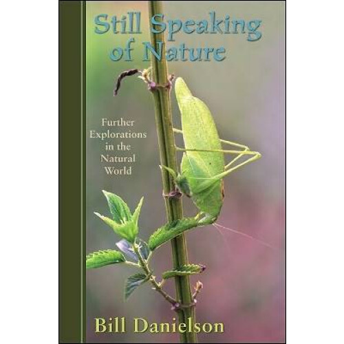 Still Speaking of Nature
