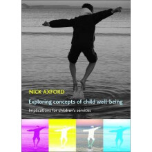 Exploring Concepts of Child Well-Being