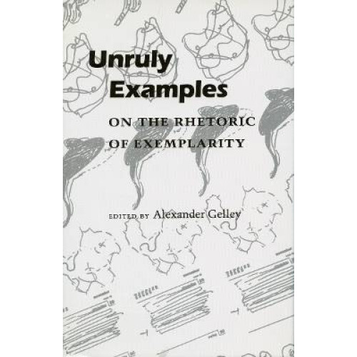 Unruly Examples