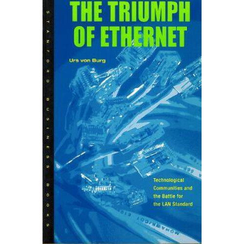 The Triumph of Ethernet