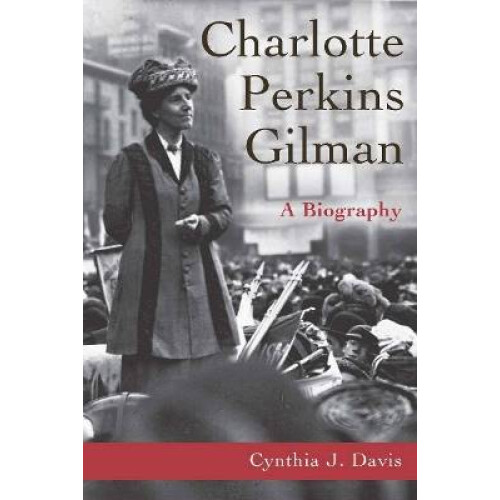 Charlotte Perkins Gilman